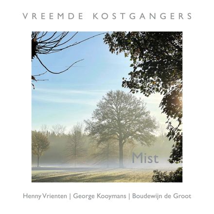 Vreemde Kostgangers Mist album 2023